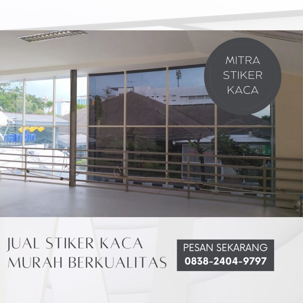 Jual Stiker Kaca Anti UV di Surabaya