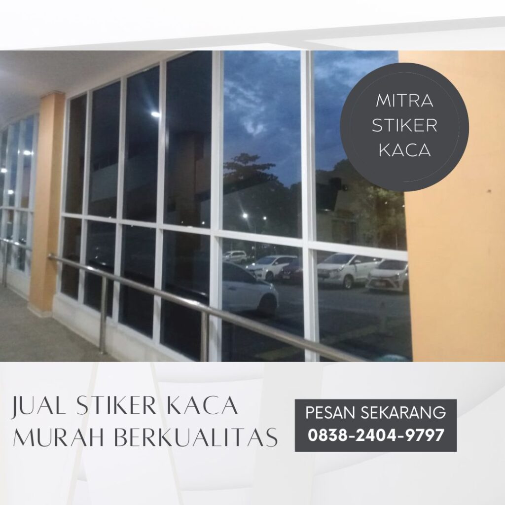 Toko Stiker Kaca Film Murah di Surabaya