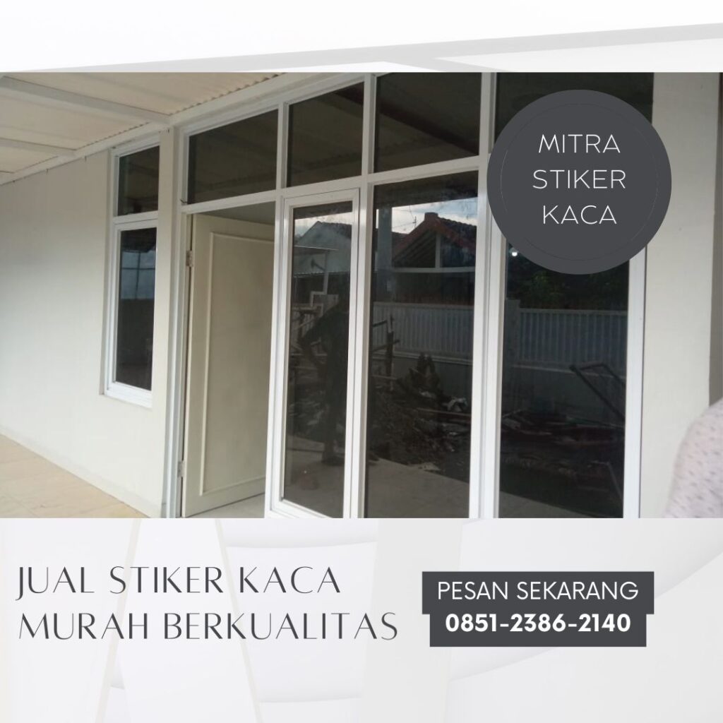 Jual Stiker Kaca Peredam Panas di Surabaya
